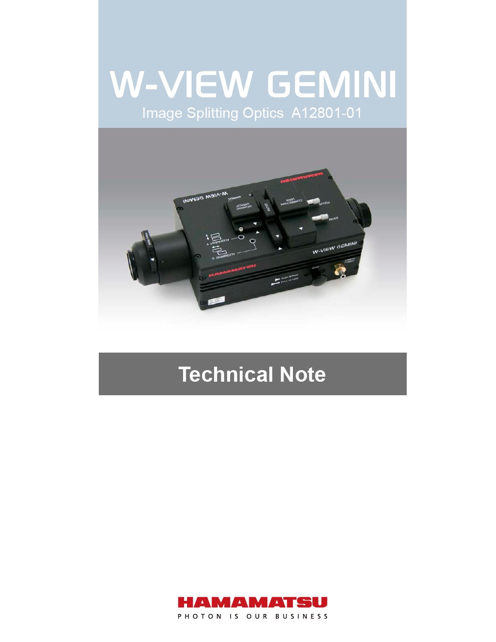 W-VIEW GEMINI Image Splitting Optics A12801-01 Technical Note